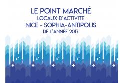 Le point marché locaux d'activité Nice - Sophia-Antipolis sur l'année 2017